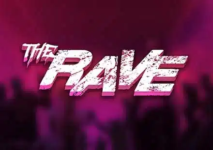 The Rave