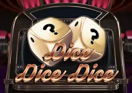 Dice Dice Dice